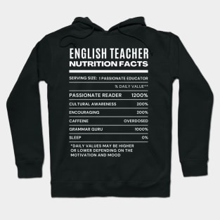 English Teacher Nutrition Facts Hoodie